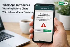 WhatsApp displays a security warning before users start chats with unknown phone numbers to help prevent scams.